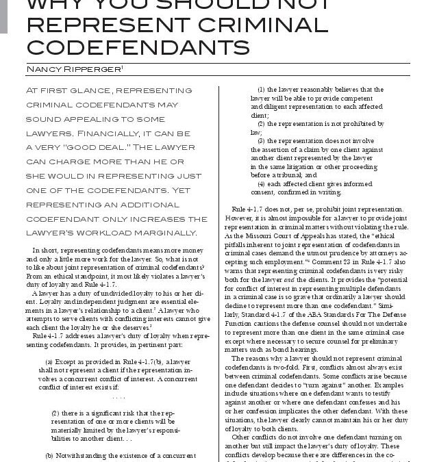 Why You Should Not Represent Criminal Codefendants