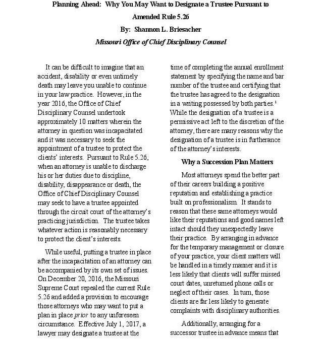 January 2017 – Planning Ahead: Why You May Want to Designate a Trustee Pursuant to Amended Rule 5.26
